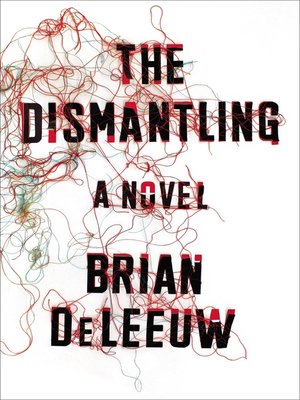 cover image of The Dismantling